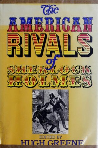 The American Rivals of Sherlock Holmes cover