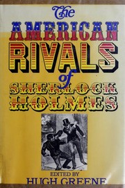 Cover of: The American Rivals of Sherlock Holmes
