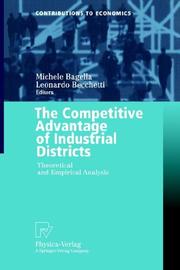 Cover of: The competitive advantage of industrial districts