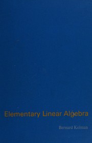 Cover of: Elementary linear algebra