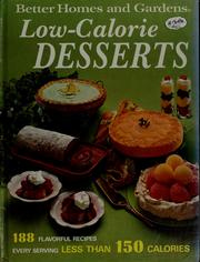 Cover of: Better homes and gardens low-calorie desserts