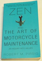 Cover of: Zen and the Art of Motorcycle Maintenance