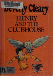 Cover of: Henry and the Clubhouse