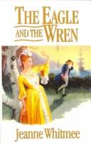 Cover of: The eagle and the wren
