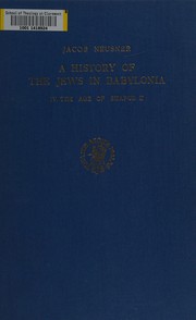 Cover of: A history of the Jews in Babylonia
