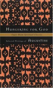 Cover of: Hungering for God: selected writings of Augustine