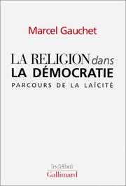 Cover of: La Religion dans la démocratie