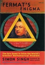 Cover of: Fermat's Last Theorem: the story of a riddle that confounded the world's greatest minds for 358 years