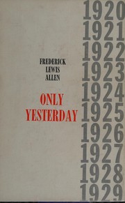 Cover of: Only yesterday