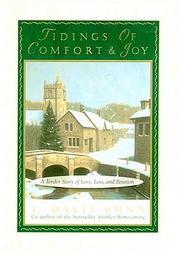 Cover of: Tidings of comfort and joy: A Tender Story of Love, Loss and Reunion