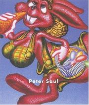 Cover of: Peter Saul: [exhibition] Swen Parson Gallery, November 3 -30, 1980 ; Madison Art Center, February 1 - March 29, 1981.