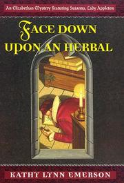 Cover of: Face down upon an herbal