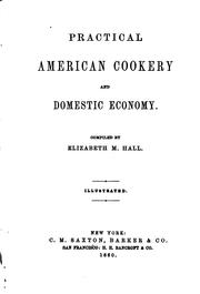 Cover of: Practical American cookery and domestic economy