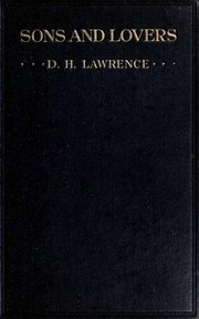 Sons and lovers by D. H. Lawrence
