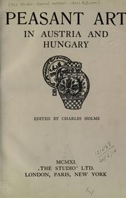 Cover of: Peasant art in Austria and Hungary