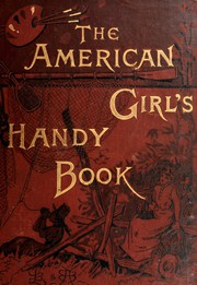 Cover of: The American Girl's Handy Book