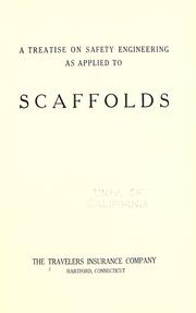 Cover of: A treatise on safety engineering as applied to scaffolds
