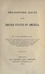 Cover of: Pre-historic races of the United States of America