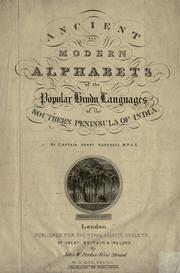 Cover of: Ancient and modern alphabets of the popular Hindu languages of the southern peninsula of India