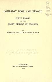 Cover of: Domesday book and beyond: three essays in the early history of England
