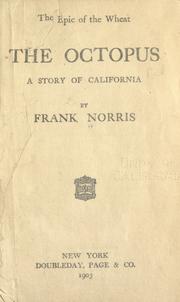 Cover of: The Octopus: A Story of California