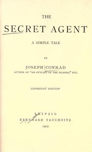 Cover of: The Secret Agent: A Simple Tale