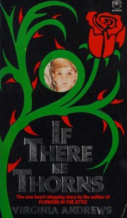 Cover of: If There Be Thorns