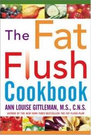 Cover of: The Fat Flush Cookbook (Gittleman)