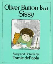 Cover of: Oliver Button is a sissy