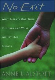 No Exit, What Parents Owe Their Children by Anne L Alstott, book cover