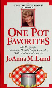 Cover of: One Pot Favorites: A Healthy Exchanges Cookbook