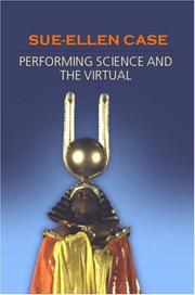 Cover of: Performing Science and the Virtual