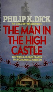 Cover of: The Man in the High Castle