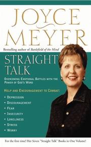 Cover of: Straight Talk: Overcoming Emotional Battles with the Power of God's Word (Meyer, Joyce)