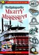 Cover of: The Mystery on the Mighty Mississippi (Real Kids, Real Places)