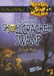 Cover of: The Secret of Skullcracker Swamp