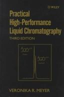 Cover of: Practical High-Performance Liquid Chromatography
