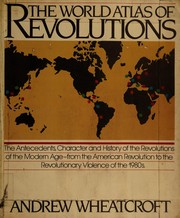 Cover of: World Atlas of Revolutions