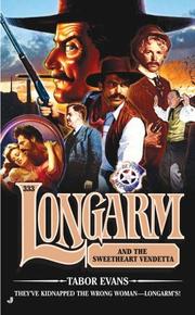 Cover of: Longarm 333: Longarm and the Sweetheart Vendetta (Longarm)