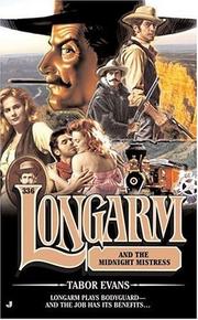 Cover of: Longarm 336: Longarm and the Midnight Mistress (Longarm)