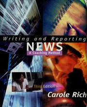 Cover of: Writing and Reporting News: a coaching method