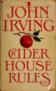 Cover of: The CIDER HOUSE RULES