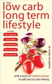 Cover of: The Low Carb Long Term Lifestyle