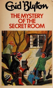 Cover of: The Mystery of the Secret Room