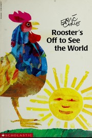 Cover of: Rooster who set out to see the world