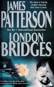 Cover of: London Bridges (Alex Cross #10)
