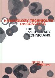 Cover of: Hematology Techniques and Concepts for Veterinary Technicians