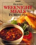 Cover of: Prevention's Healthy Weeknight Meals in Minutes