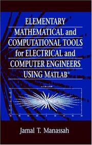 Cover of: Elementary Mathematical and Computational Tools for Electrical and Computer Engineers Using MATLAB