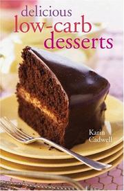 Cover of: Delicious Low-Carb Desserts